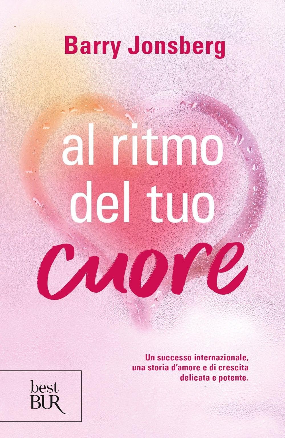 Al ritmo del tuo cuore (BUR Best BUR) Non-fiction