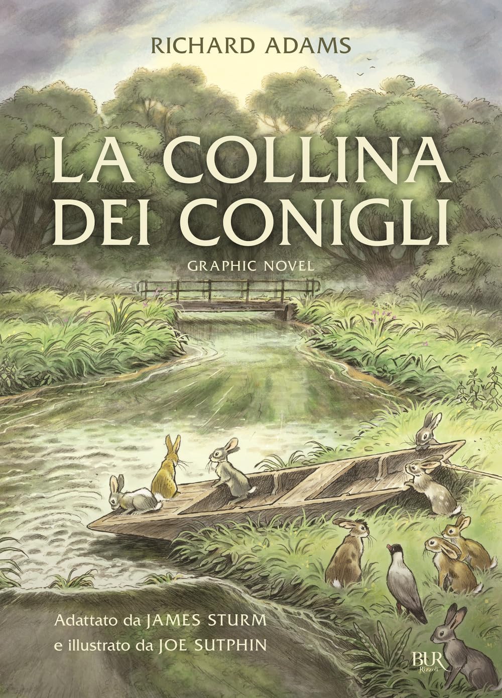 La collina dei conigli. Graphic novel (BUR Narrativa) Manga