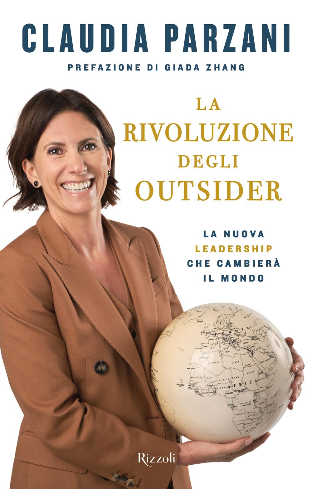 La rivoluzione degli outsider. La nuova leadership che cambierà il mondo (Saggi italiani) Business, Finance & Career