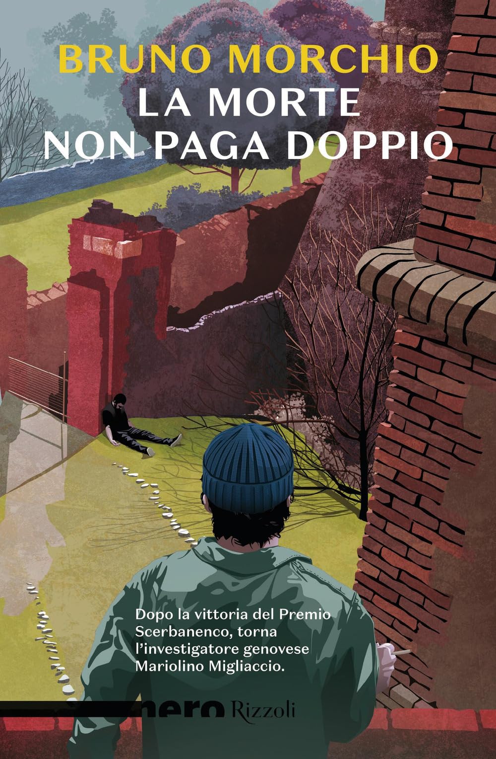 La morte non paga doppio (Nero Rizzoli) Contemporary literature