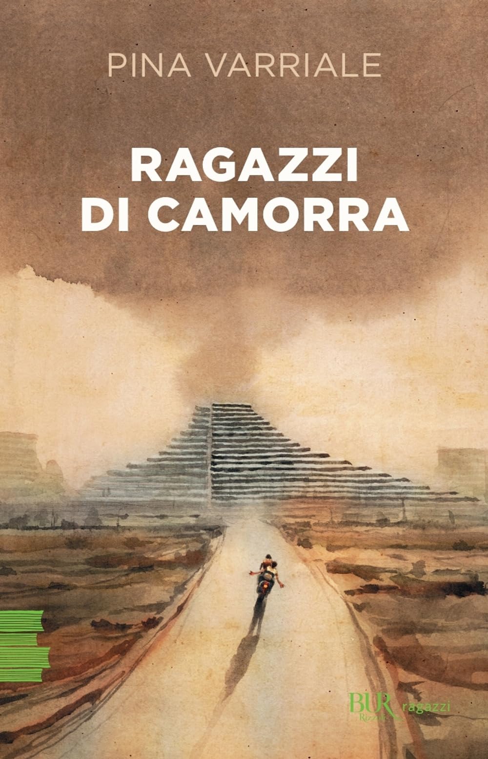 Ragazzi di camorra (BUR Ragazzi Verdi) Non-fiction