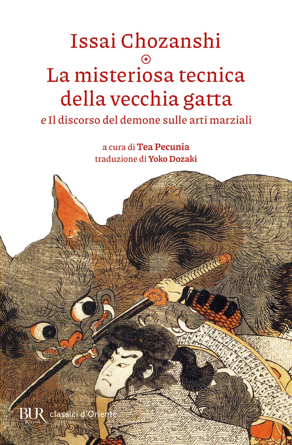 La misteriosa tecnica della vecchia gatta e Il discorso del demone sulle arti marziali book