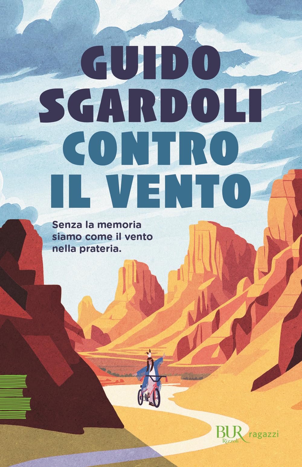 Contro il vento (BUR Ragazzi Verdi) Fiction