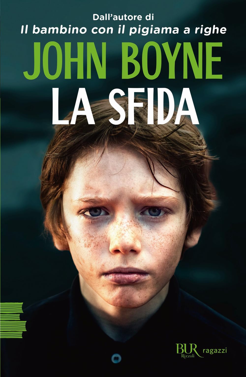 La sfida (BUR Ragazzi Verdi) Fiction