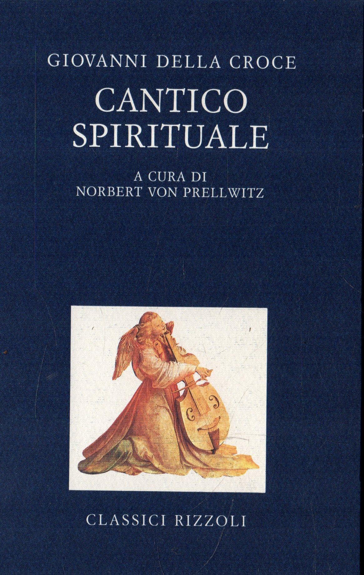 Cantico spirituale (BUR Classici lusso) Religion & Esotericism