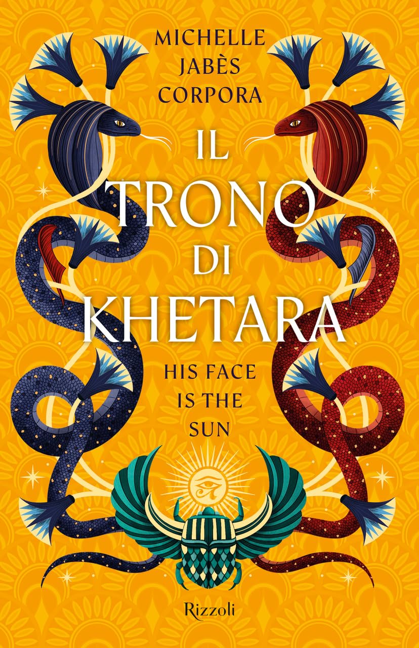 Il trono di Khetara. His face is the sun Historical Fiction