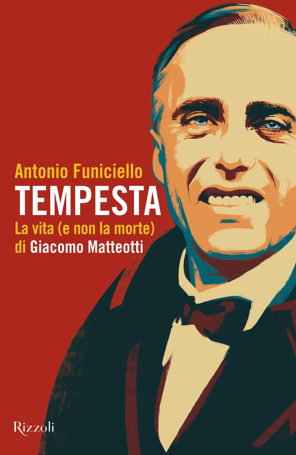 Tempesta. La vita (e la non morte) di Giacomo Matteotti book