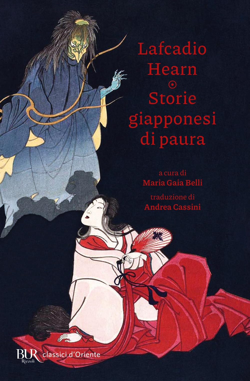 Storie giapponesi di paura. Yokai, yurei, obake e altre creature spaventose book