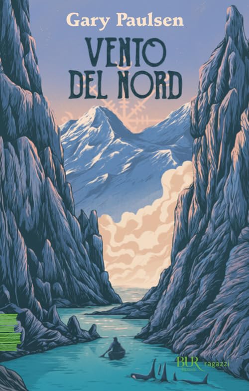 Vento del Nord (BUR Ragazzi Verdi) Novels & Short Stories