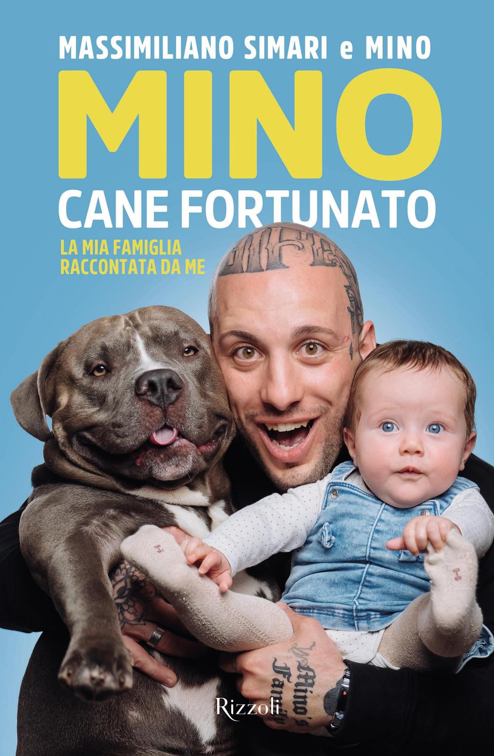 Mino cane fortunato. La mia famiglia raccontata da me Pets