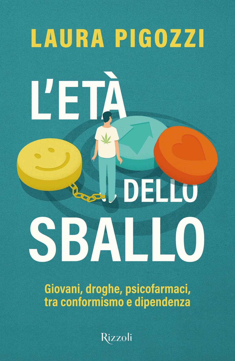 L'età dello sballo. Giovani, droghe, psicofarmaci, tra conformismo e dipendenza (Saggi italiani) Books