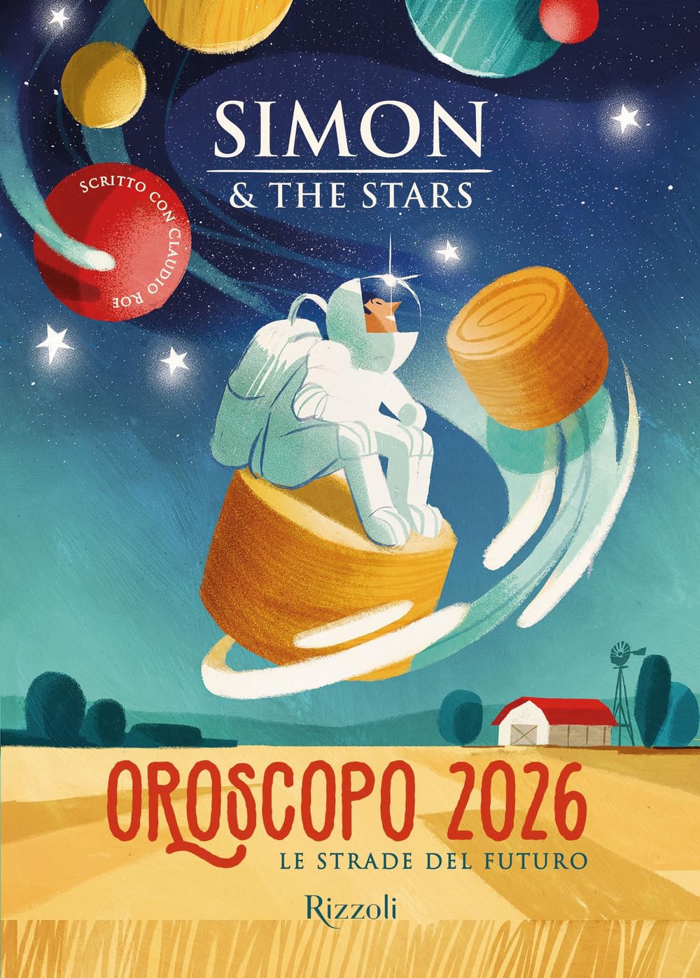 Oroscopo 2026. Le strade del futuro (Varia) Religion & Esotericism