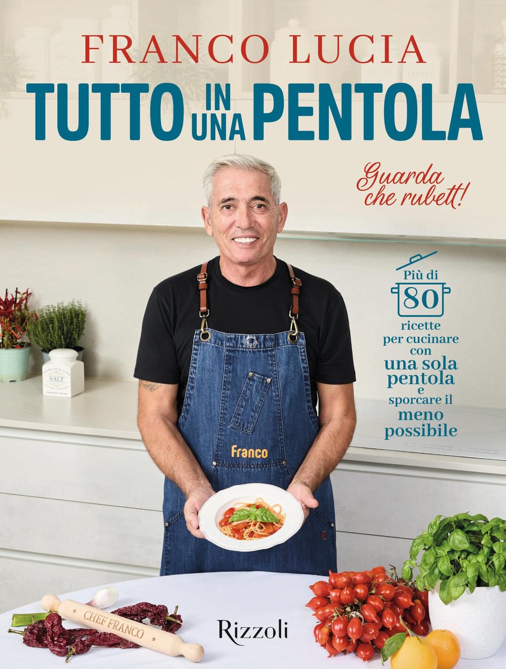 Tutto in una pentola. Più di 80 ricette per cucinare con una sola pentola e sporcare il meno possibile book