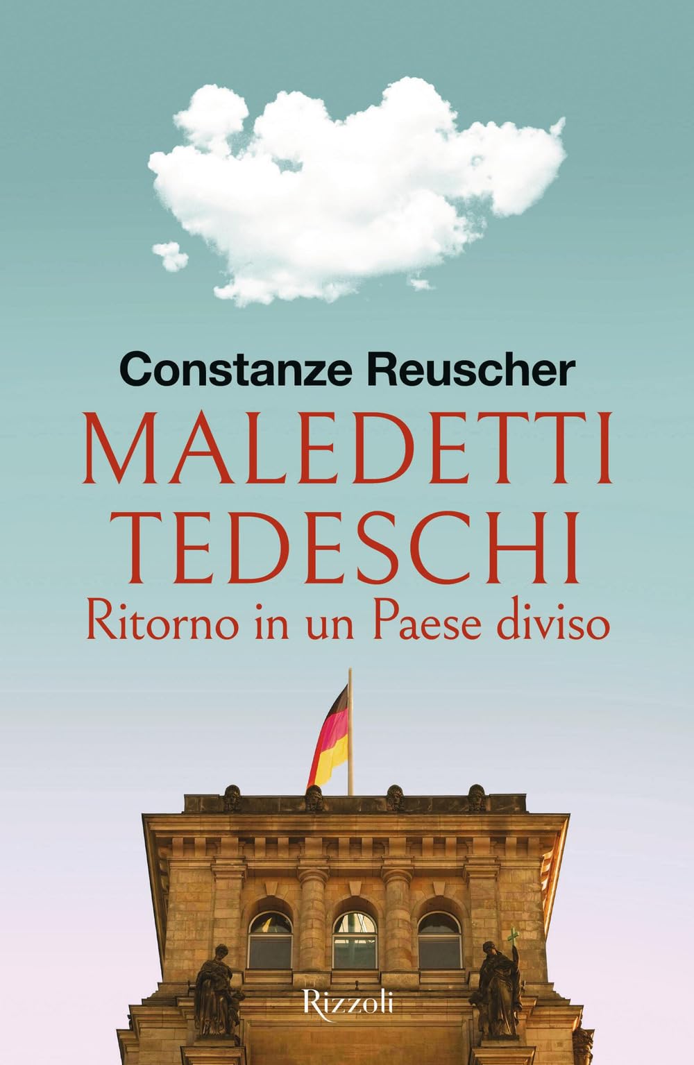 Maledetti tedeschi. Ritorno in un Paese diviso (Saggi italiani) Books