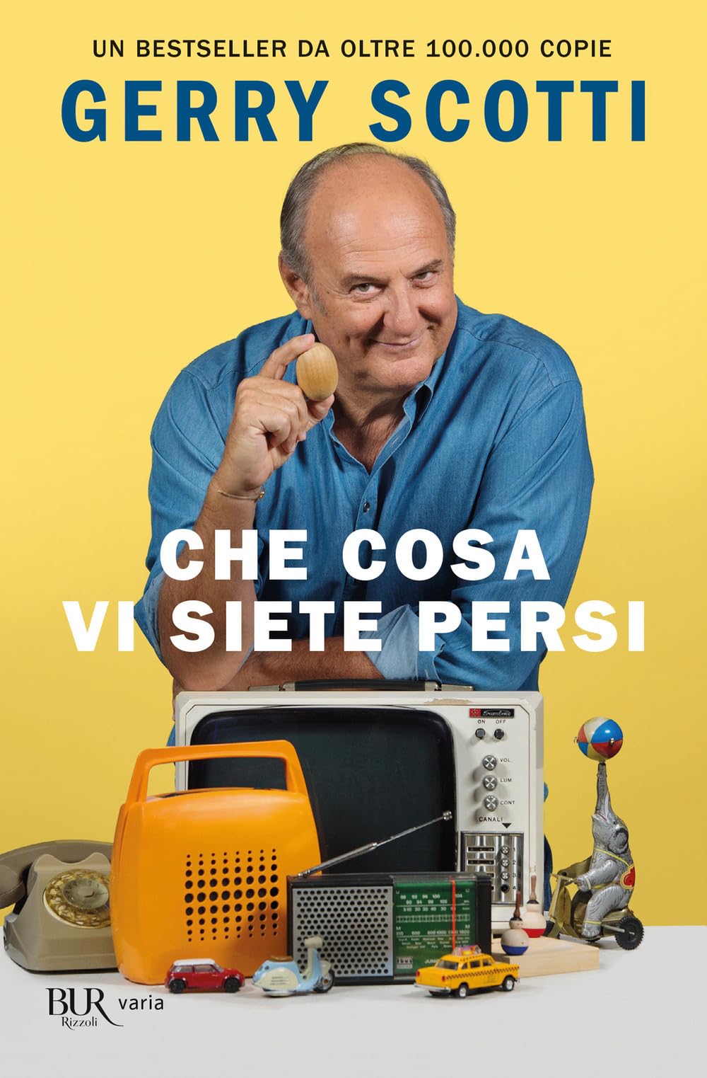 Che cosa vi siete persi (BUR Varia) Books