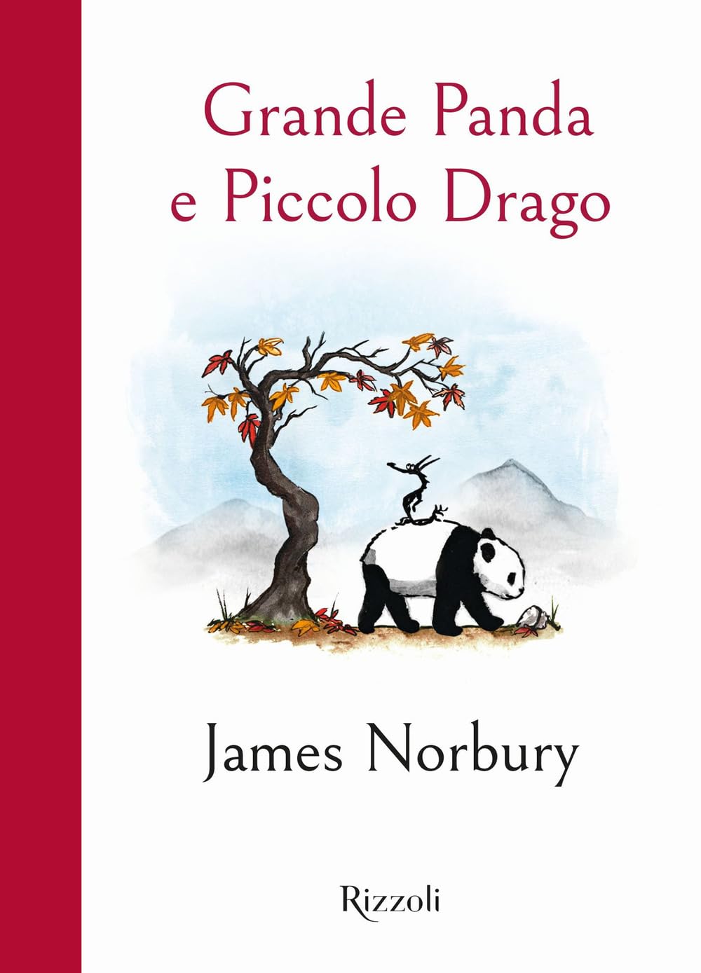 Grande Panda e Piccolo Drago (Narrativa Ragazzi) Non-fiction