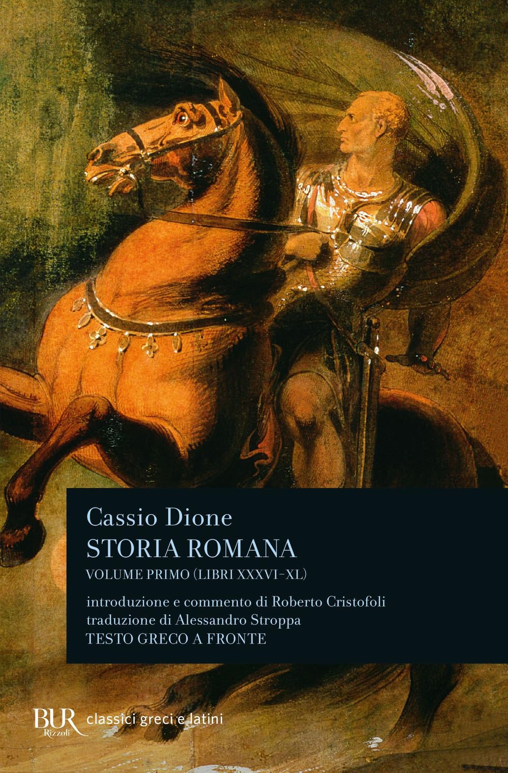 Storia romana. Testo greco a fronte. Libri 36-40 (Vol. 1) book