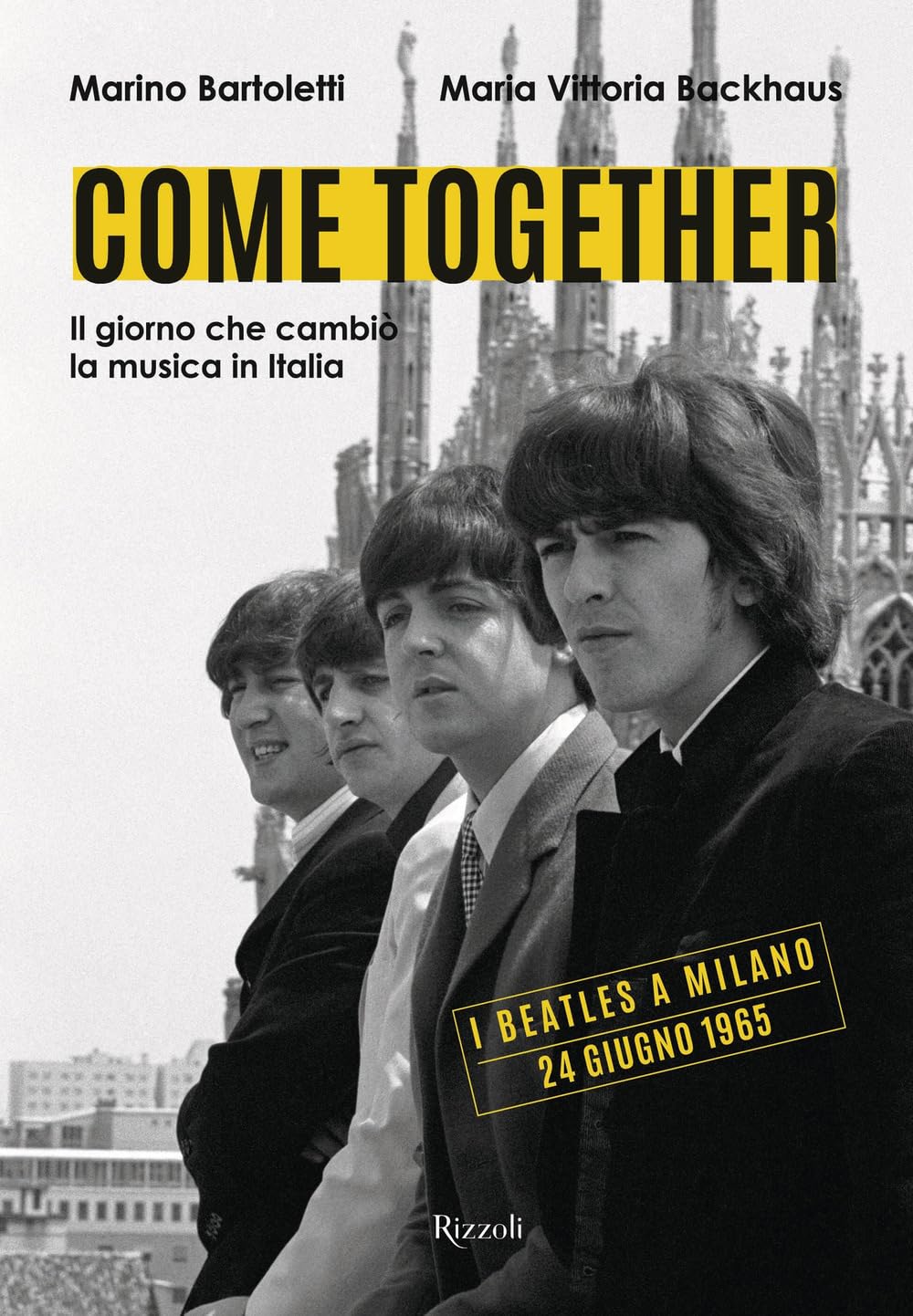 Come together. Il giorno che cambiò la musica in Italia Travel