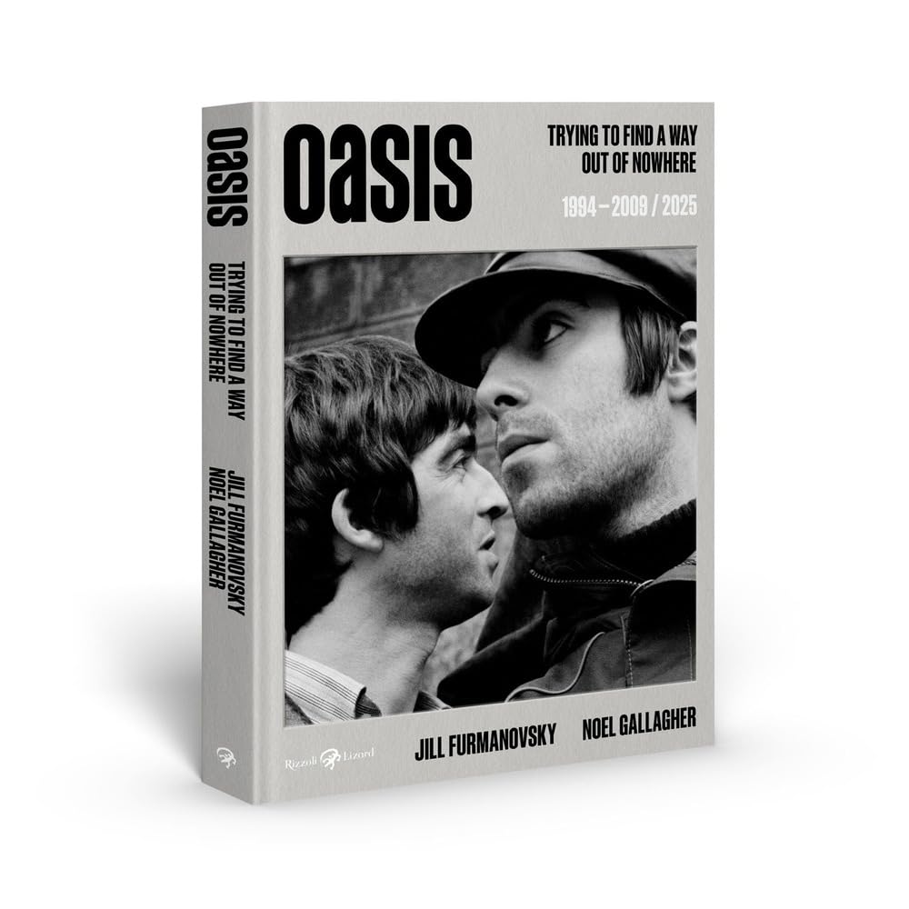 Oasis. Trying to find a way out of nowhere 1994-2009/2025. Ediz. italiana book