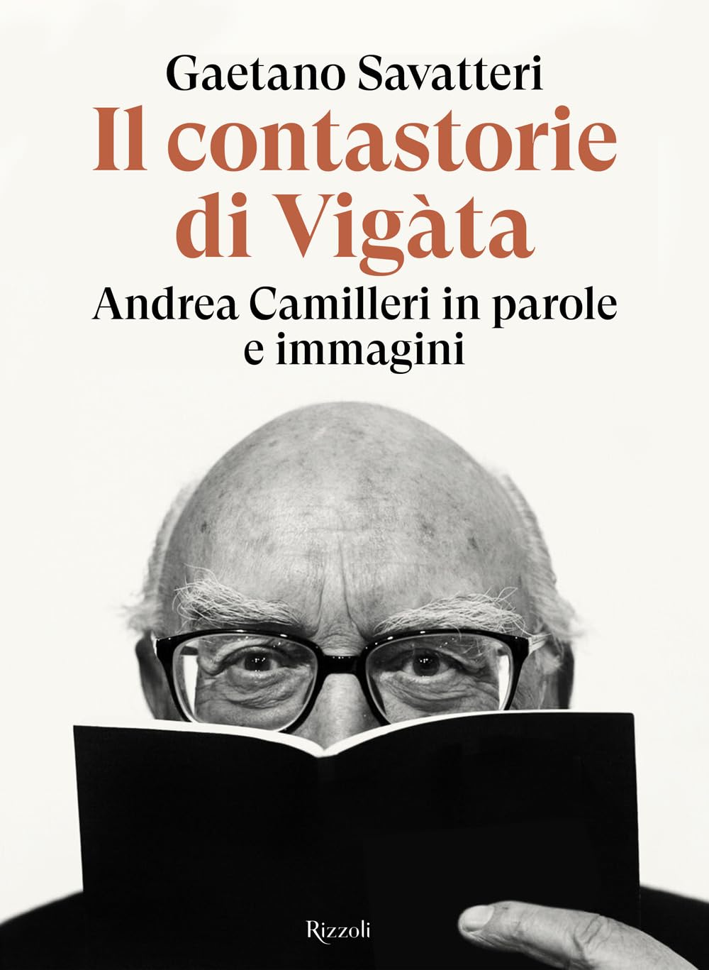Il contastorie di Vigàta. Andrea Camilleri in parole e immagini Contemporary literature