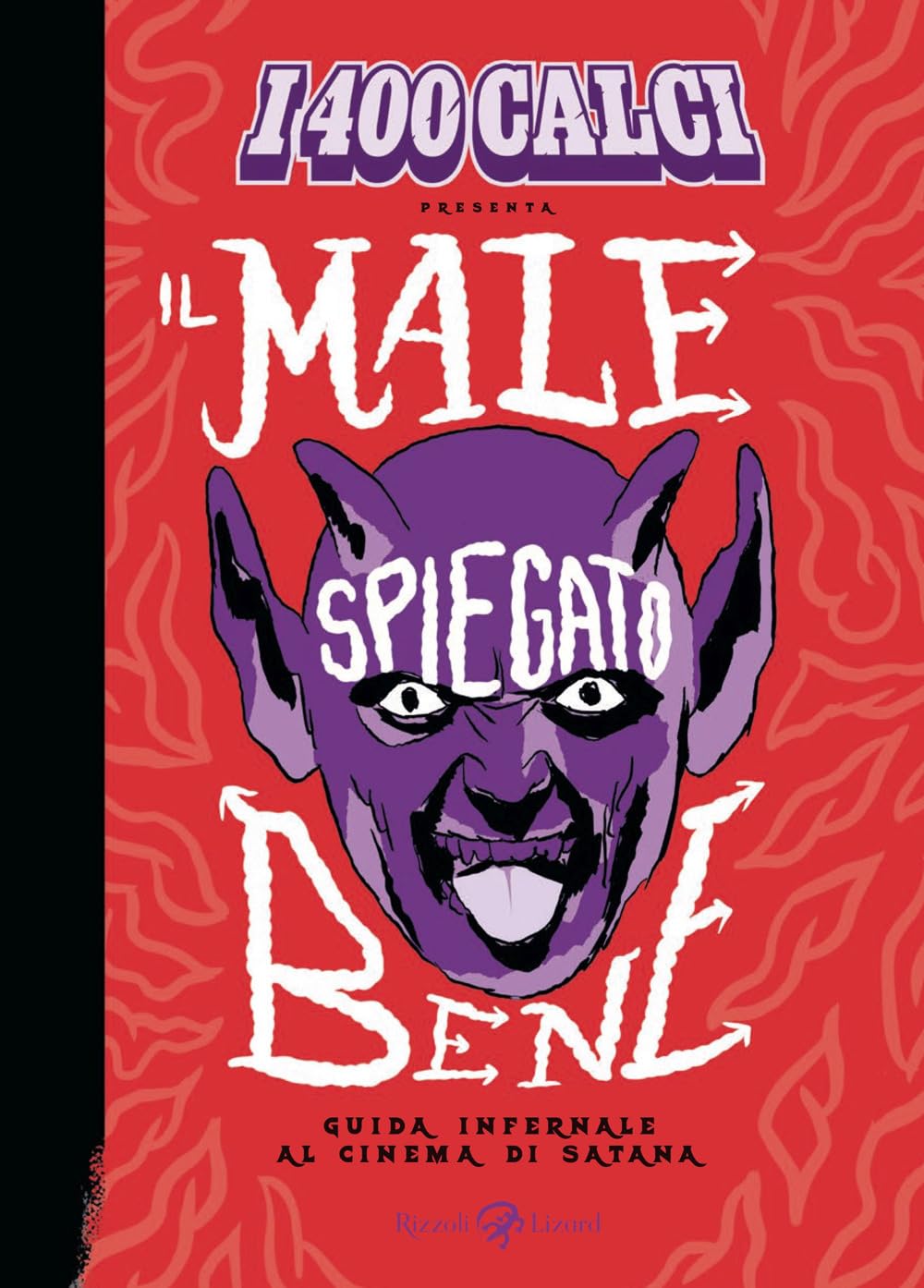 I 400 calci presenta Il male spiegato bene. Guida infernale al cinema di Satana book
