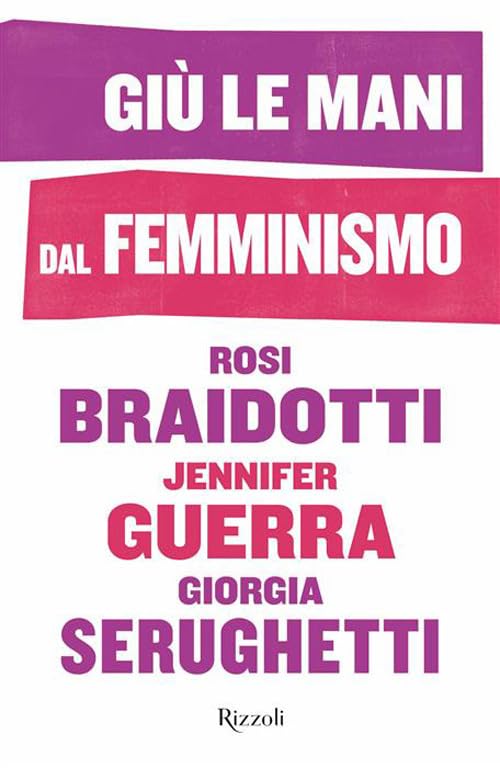 Giù le mani dal femminismo Books