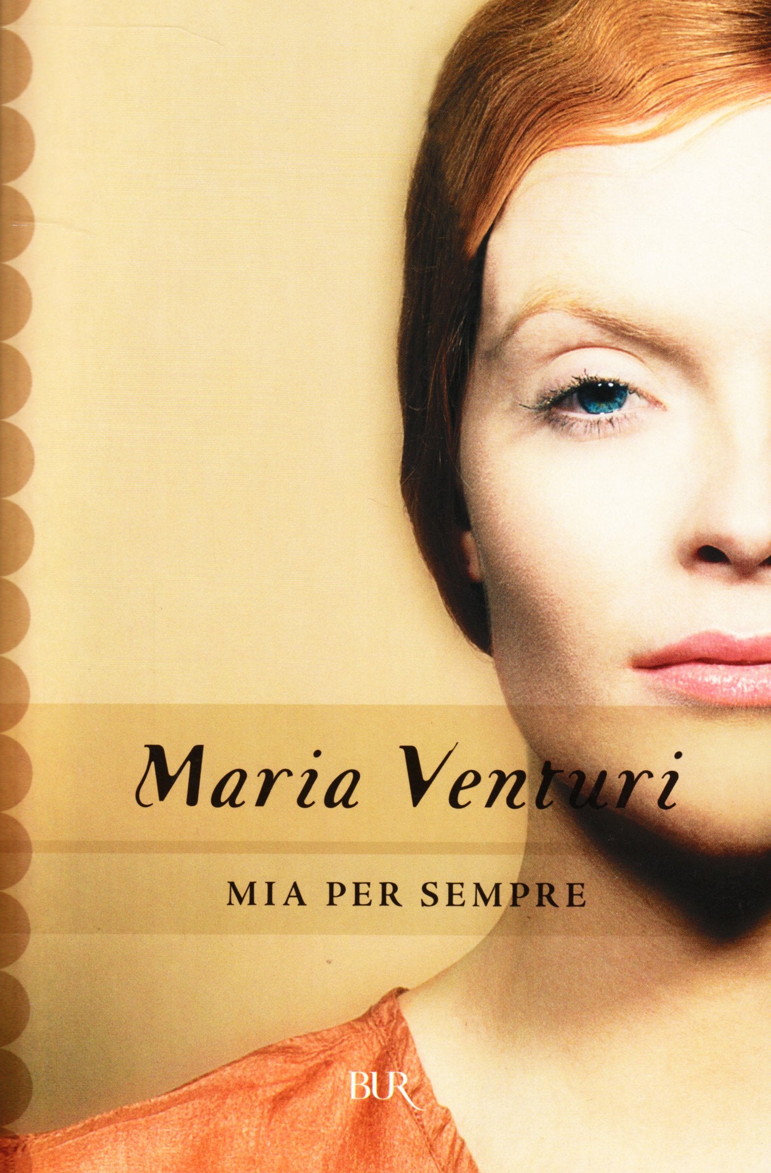 Mia per sempre (BUR Superbur, Band 225) Contemporary literature