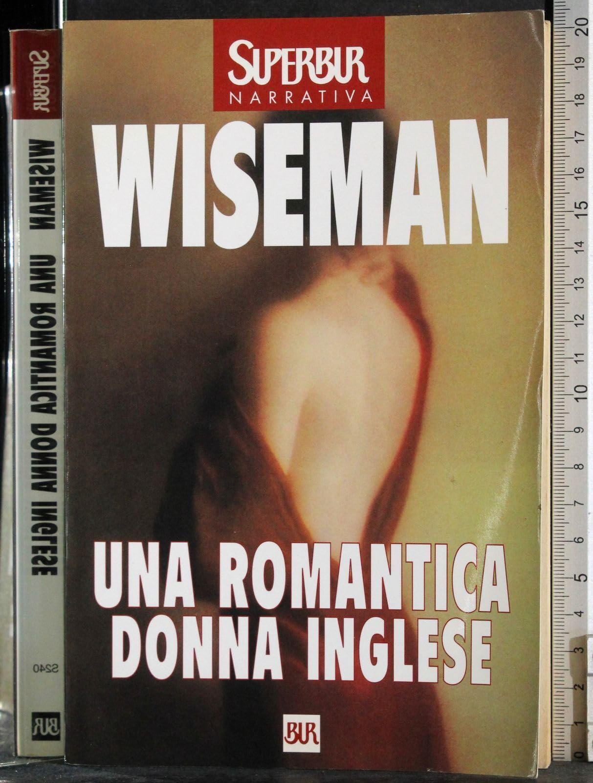 Una romantica donna inglese (Superbur, Band 240) Contemporary literature