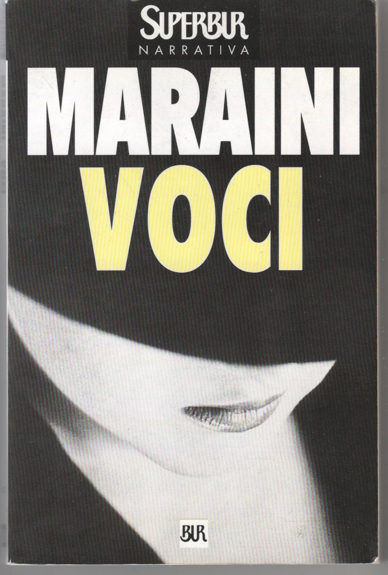 Voci (BUR Superbur, Band 257) Classics