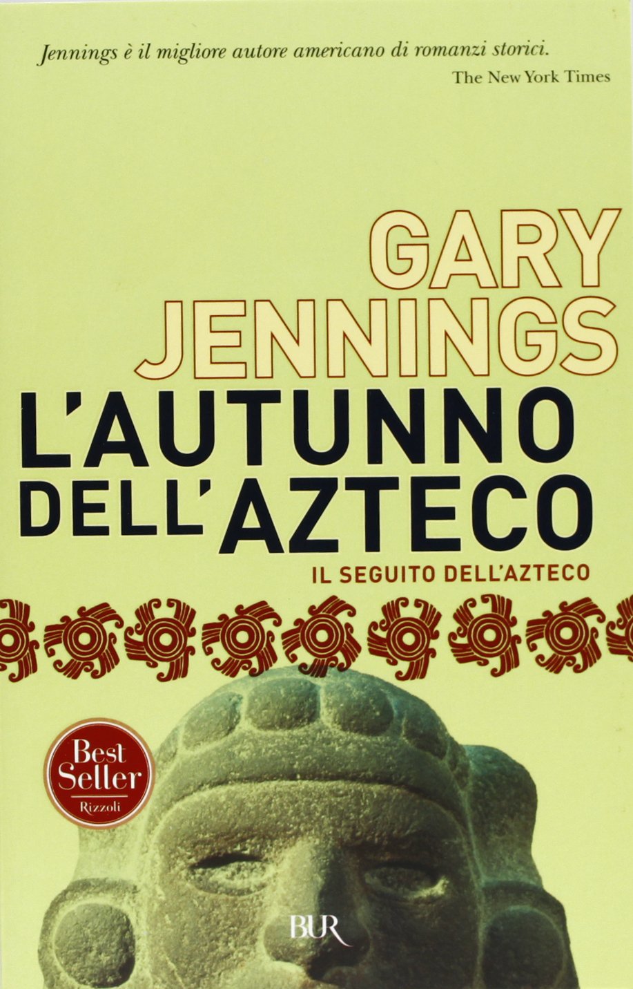 L'autunno dell'azteco (BUR Superbur, Band 263) Historical Fiction
