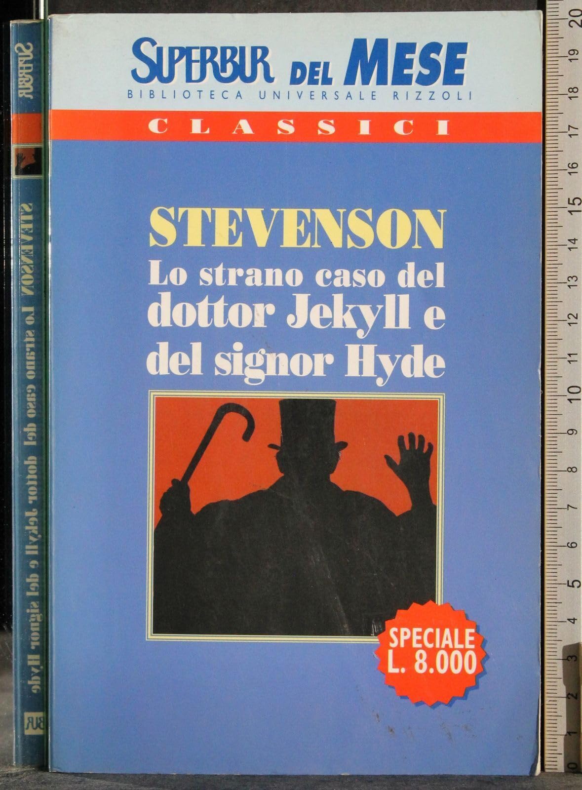 Lo strano caso del dottor Jekyll e del signor Hyde (Superbur classici) Horror & Mystery