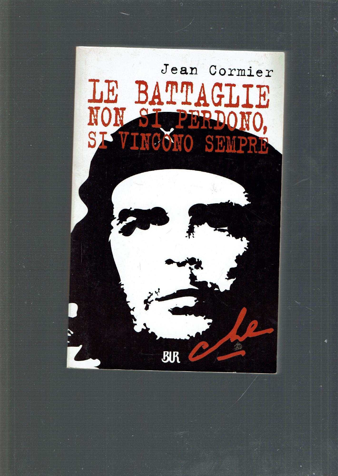 Le battaglie non si perdono, si vincono sempre book