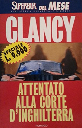 Attentato alla corte d'Inghilterra (Superbur, Band 45) Contemporary literature