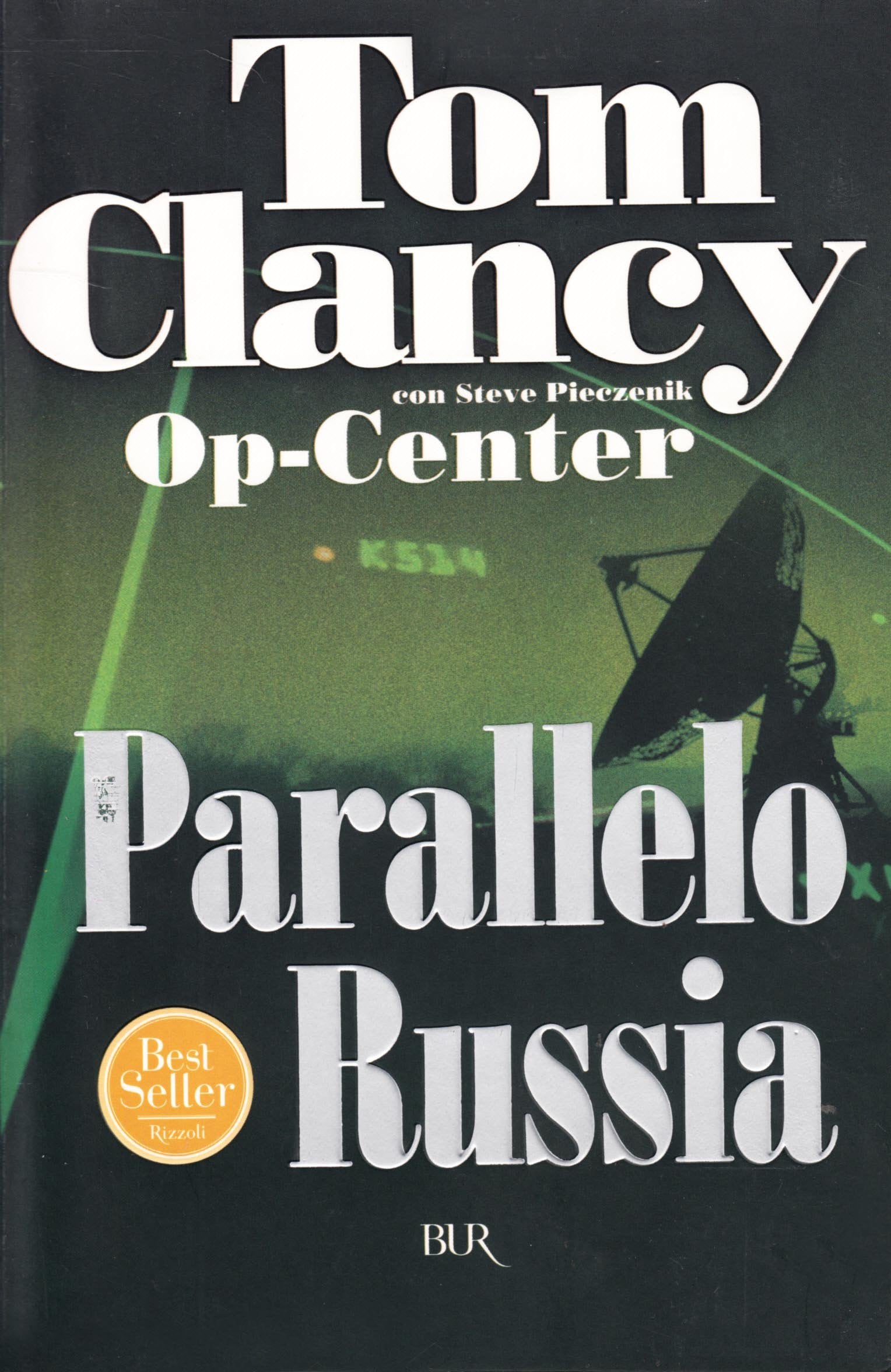 Op-Center. Parallelo Russia (BUR Superbur) Contemporary literature Books