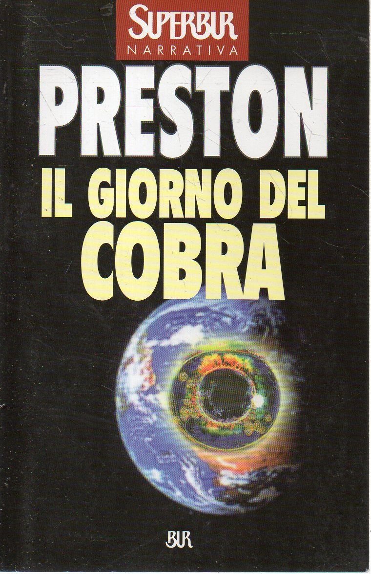Il giorno del cobra (Superbur, Band 302) Contemporary literature