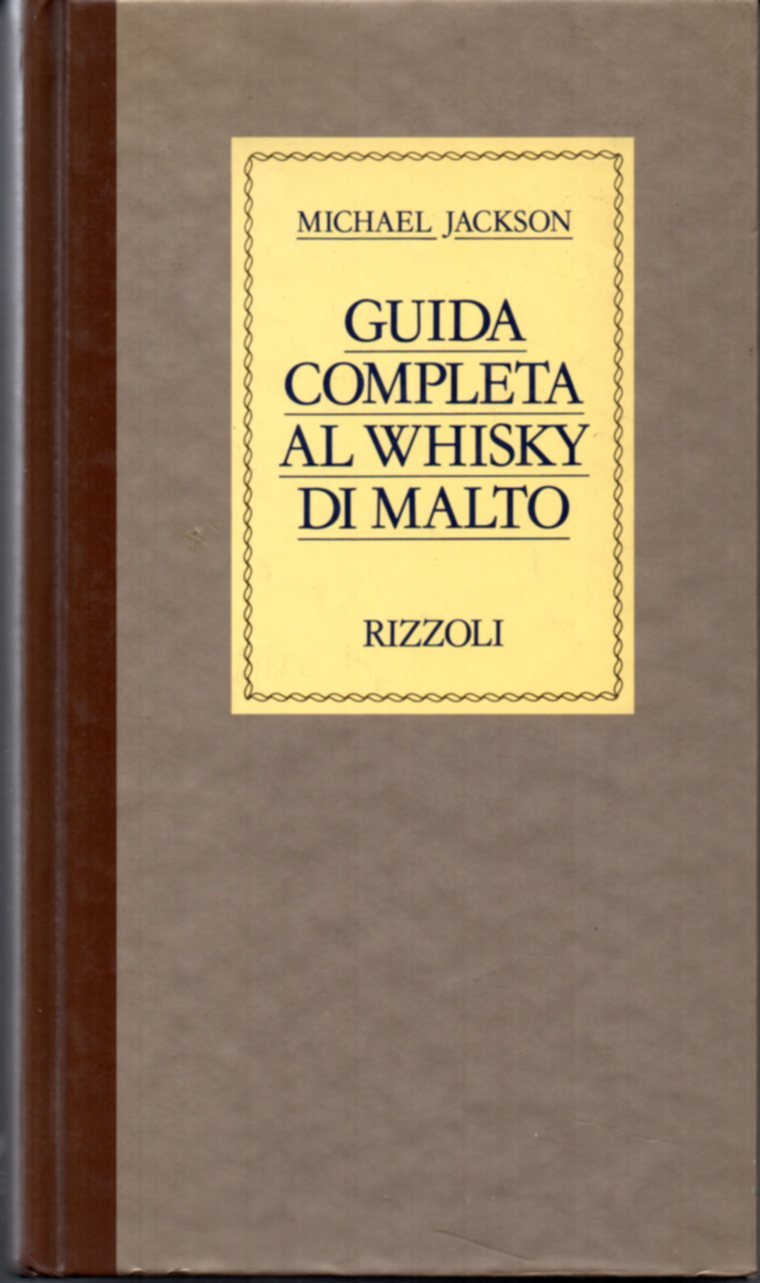 Guida completa al whisky di malto book