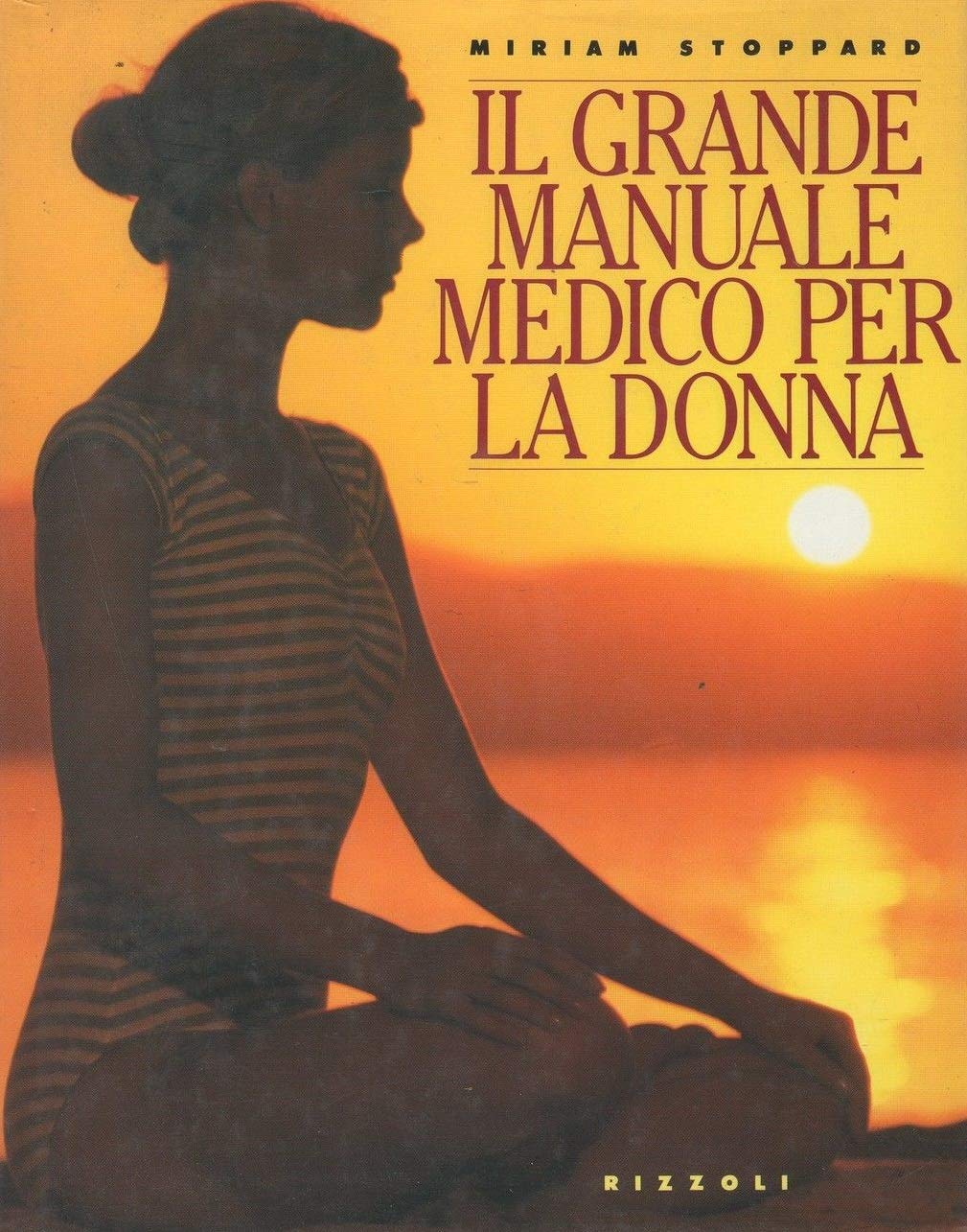 Il grande manuale medico per la donna book