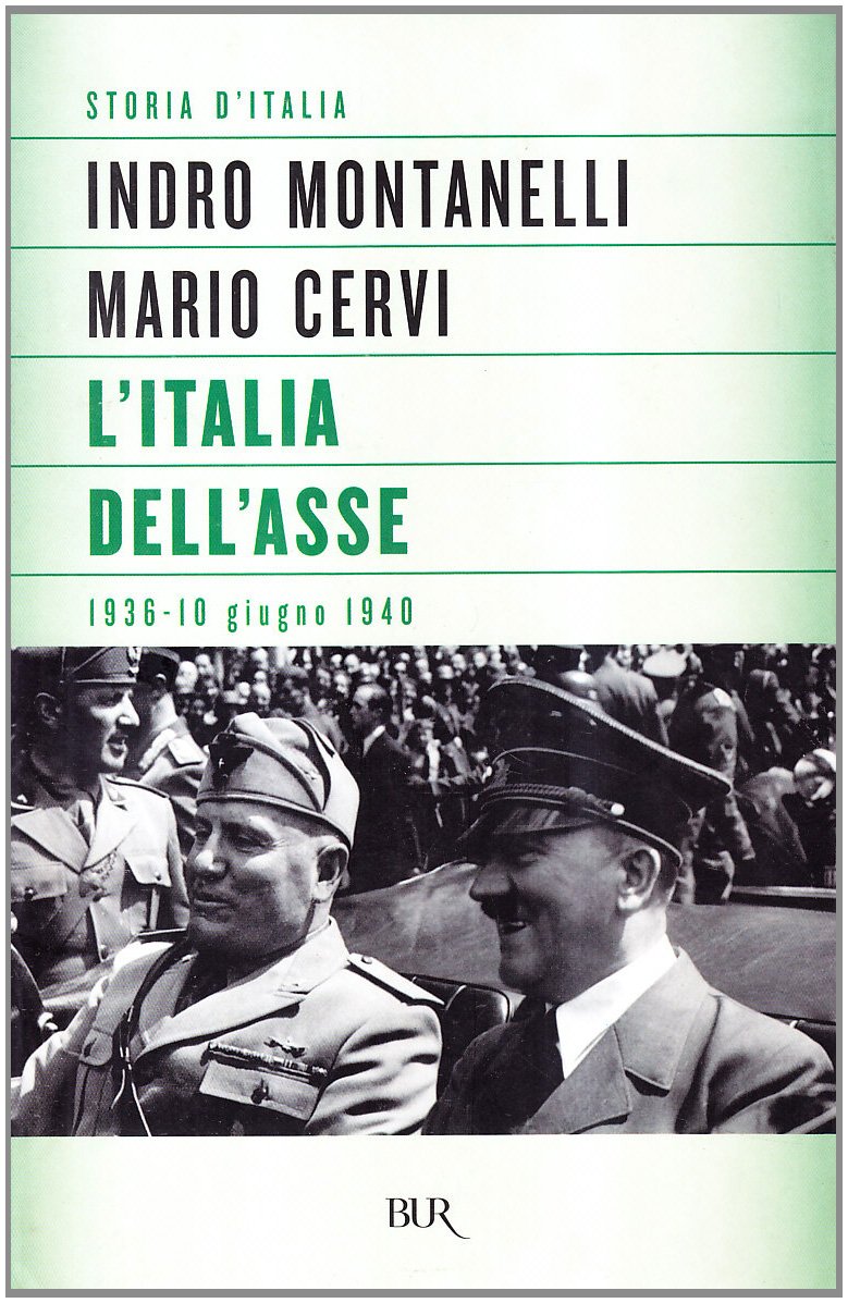 L'Italia Dell'Asse (BUR Supersaggi) Social Sciences