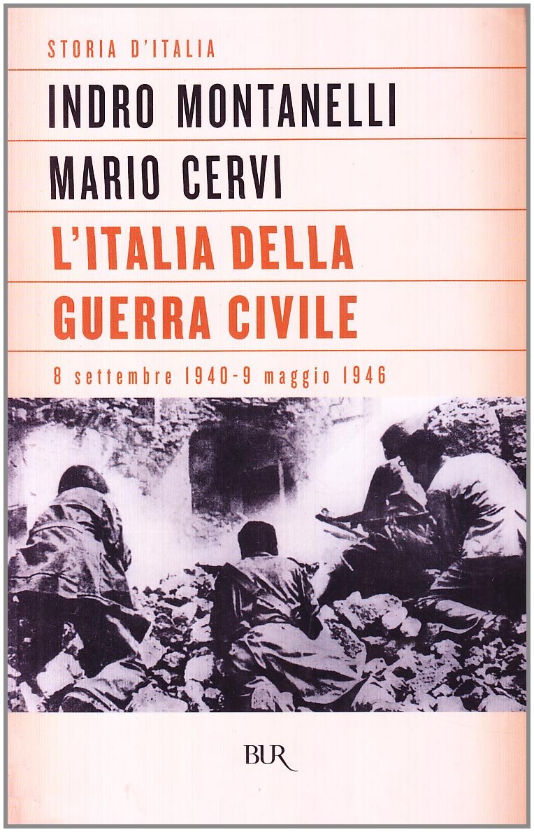 L'Italia Della Guerra Civile (BUR Supersaggi) Politics & History