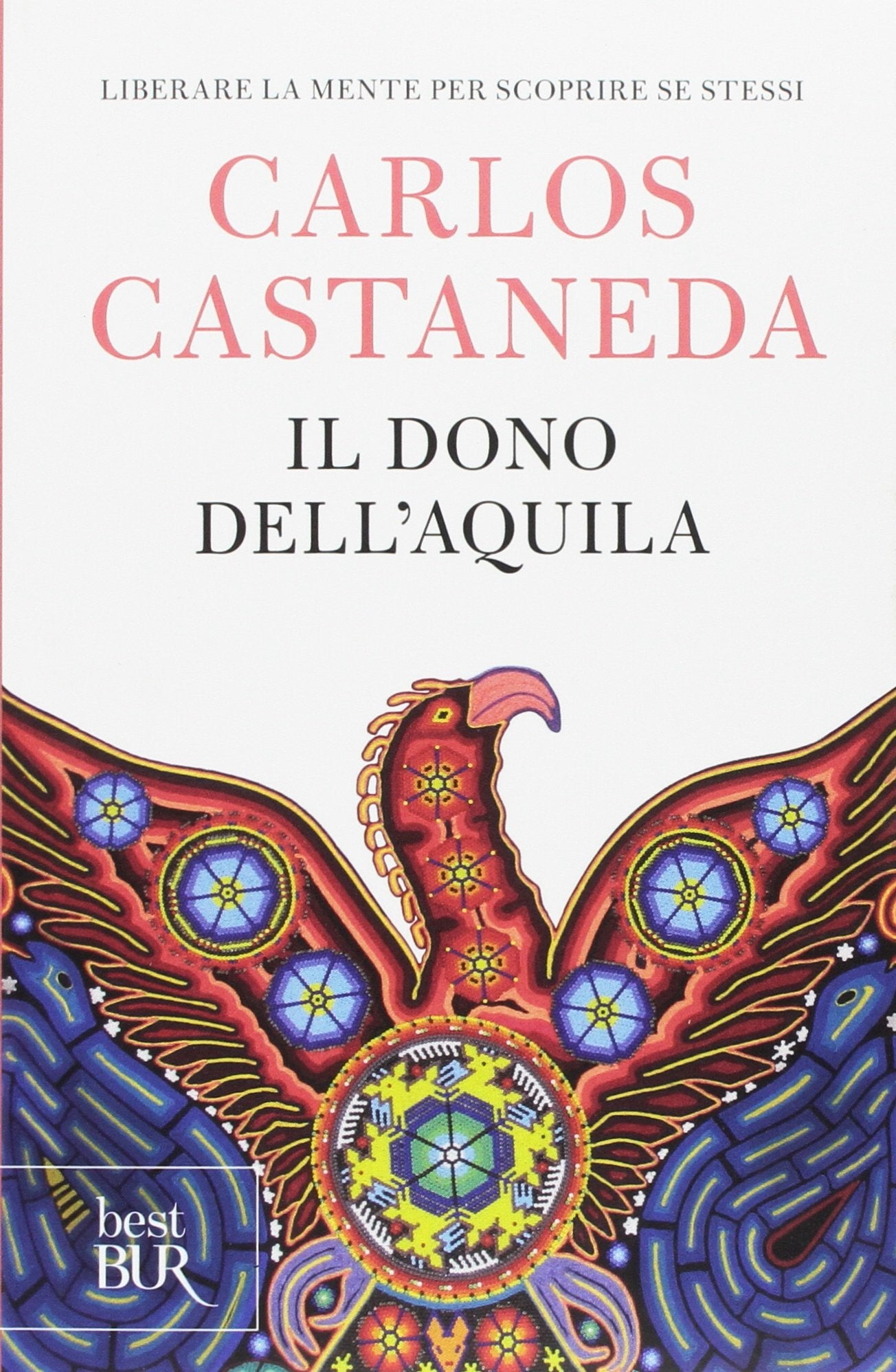 Il dono dell'aquila (BUR Best BUR) Religion & Esotericism