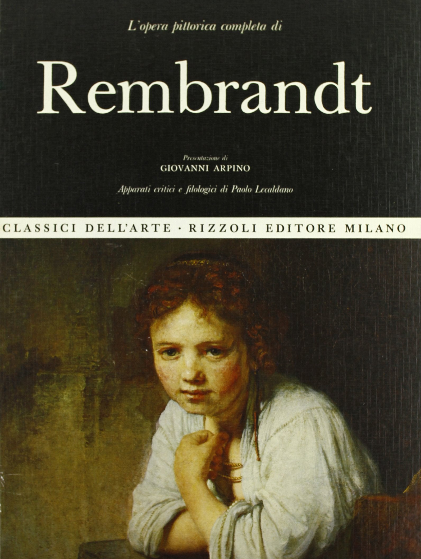 L'opera pittorica completa di Rembrandt (Classici arte) Film, Art & Culture