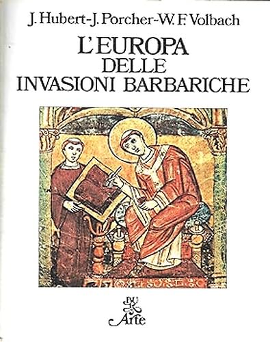 L'Europa delle invasioni barbariche (BUR Arte, Band 514) Politics & History
