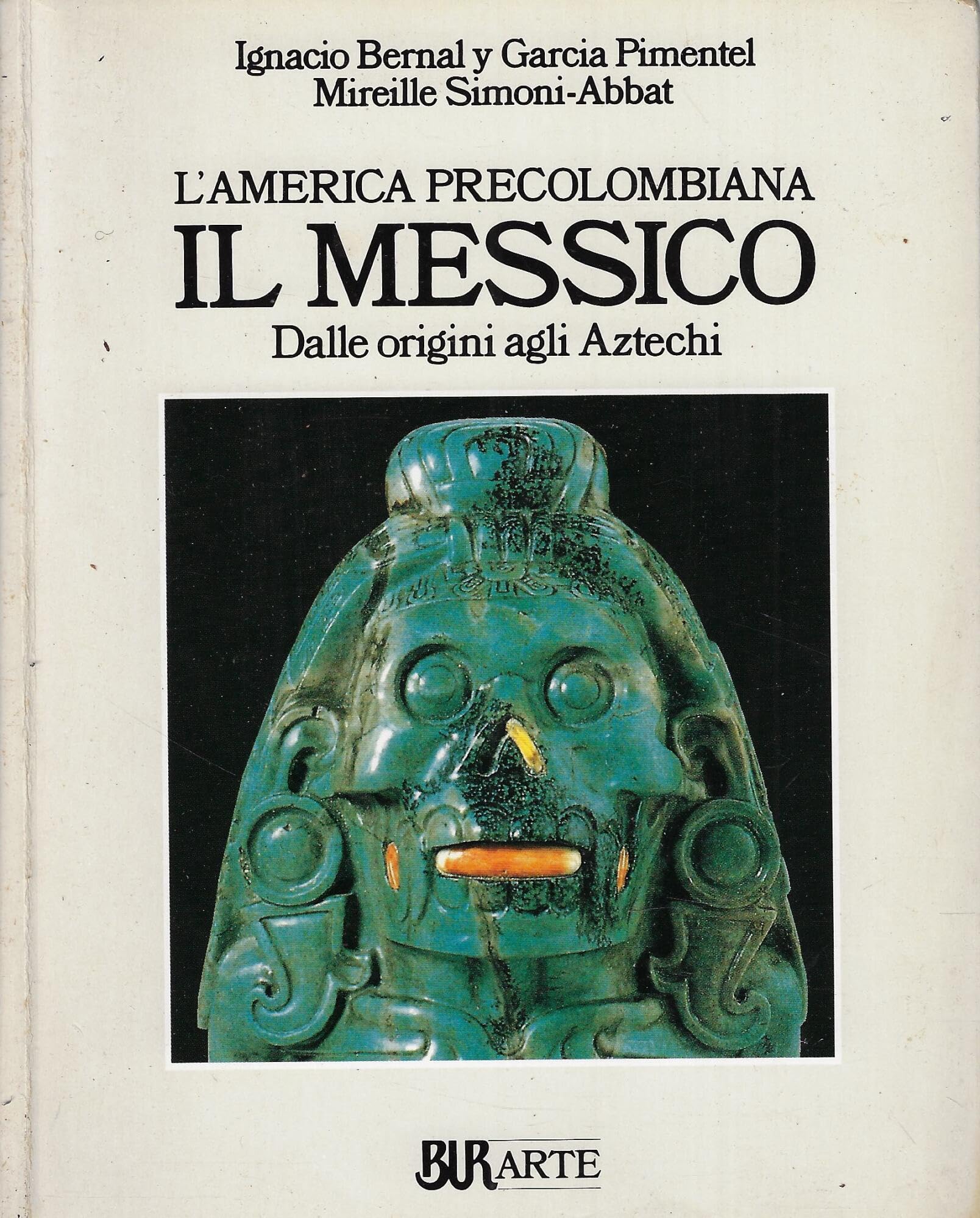 L'America Precolombiana. Il Messico. Dalle origini agli Aztechi book