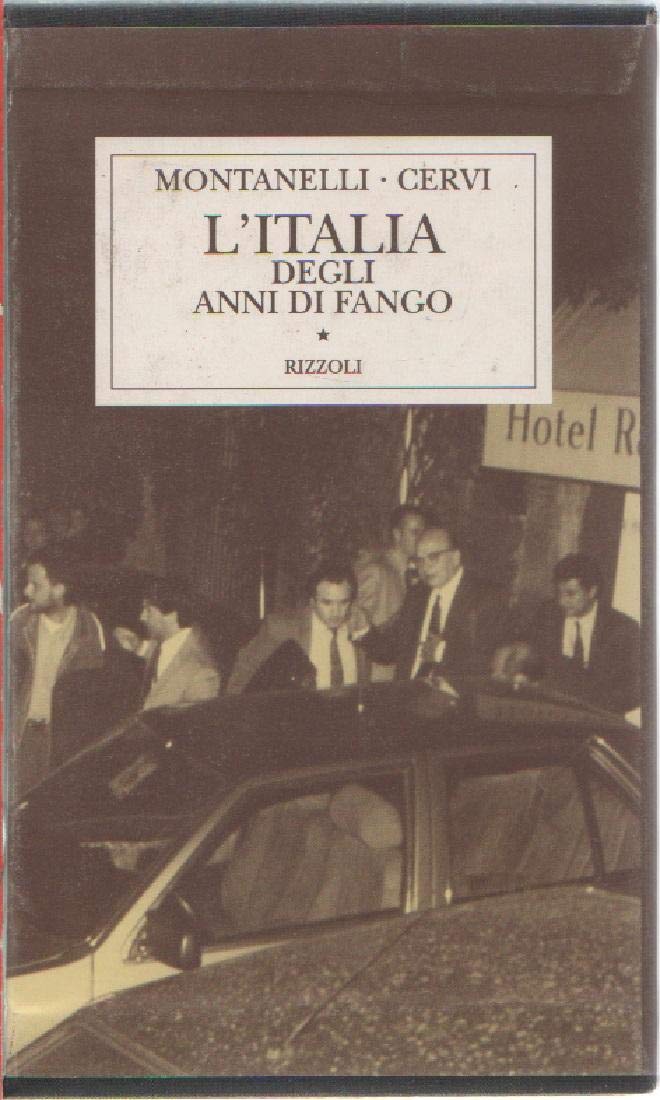 Storia d'Italia. L' Italia degli anni di fango (1978-1993) (Vol.) book