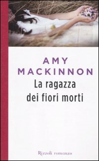 La ragazza dei fiori morti Contemporary literature