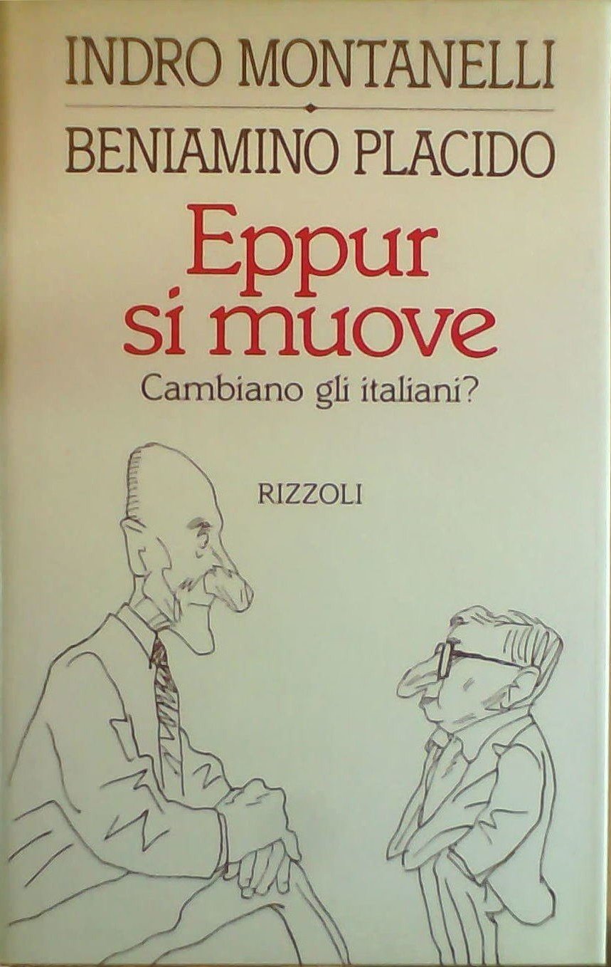 Eppur si muove. L'Italia e gli italiani (Saggi italiani) Books