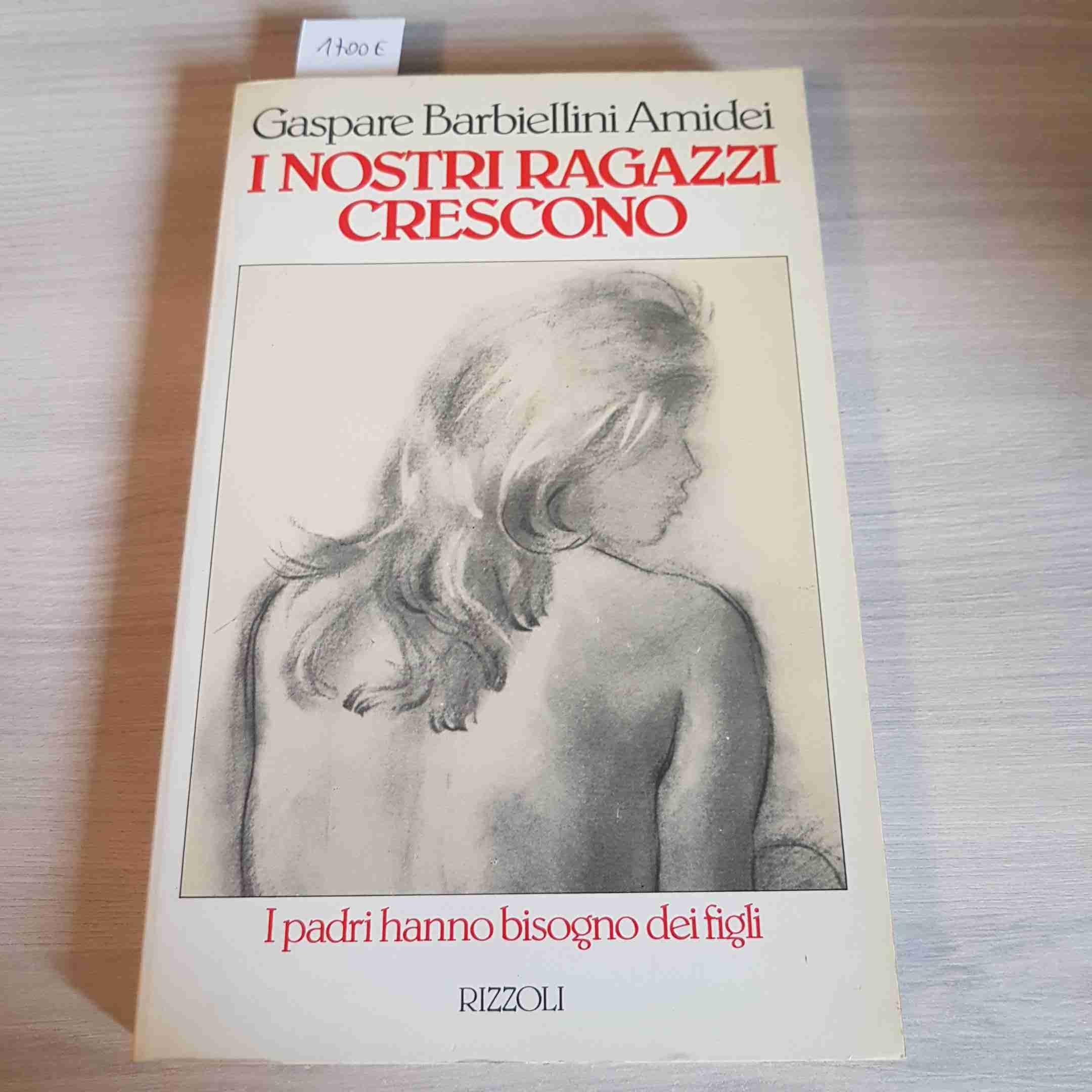 I nostri ragazzi crescono. Books