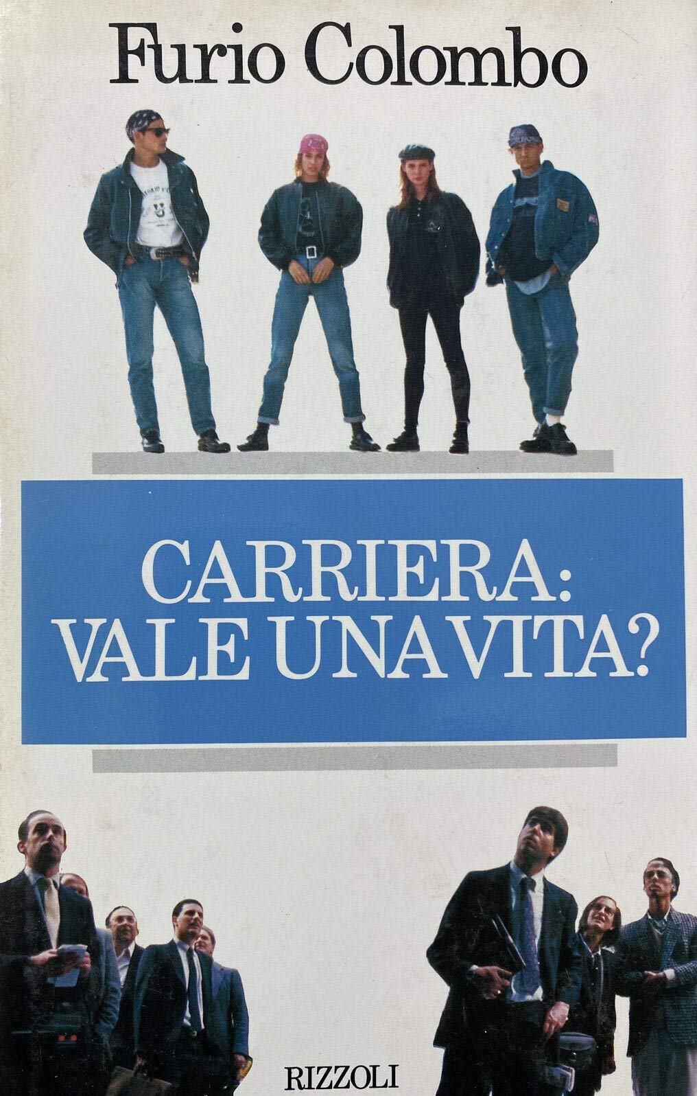 La carriera: vale una vita? (Saggi italiani) Books
