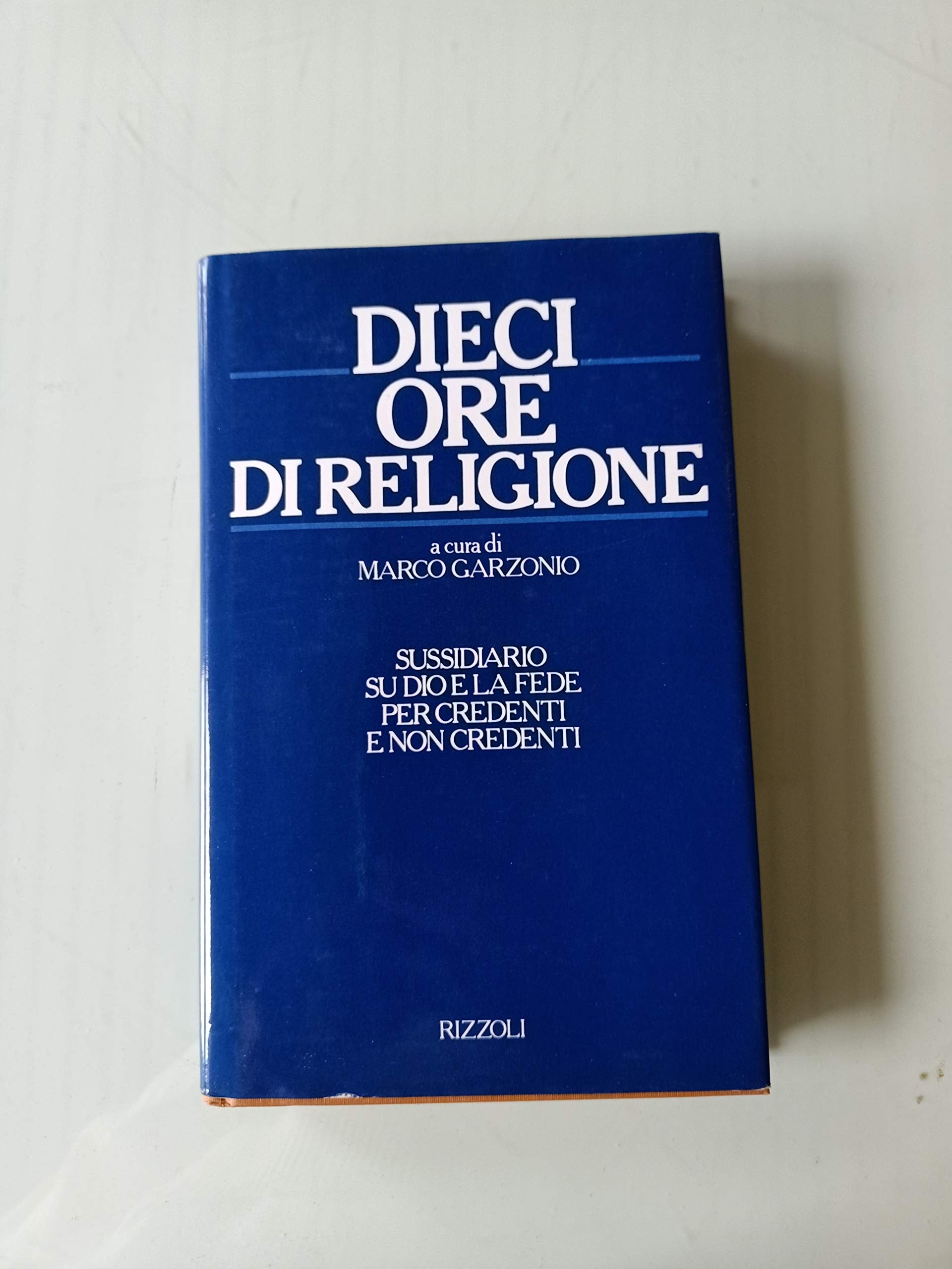 Dieci ore di religione book
