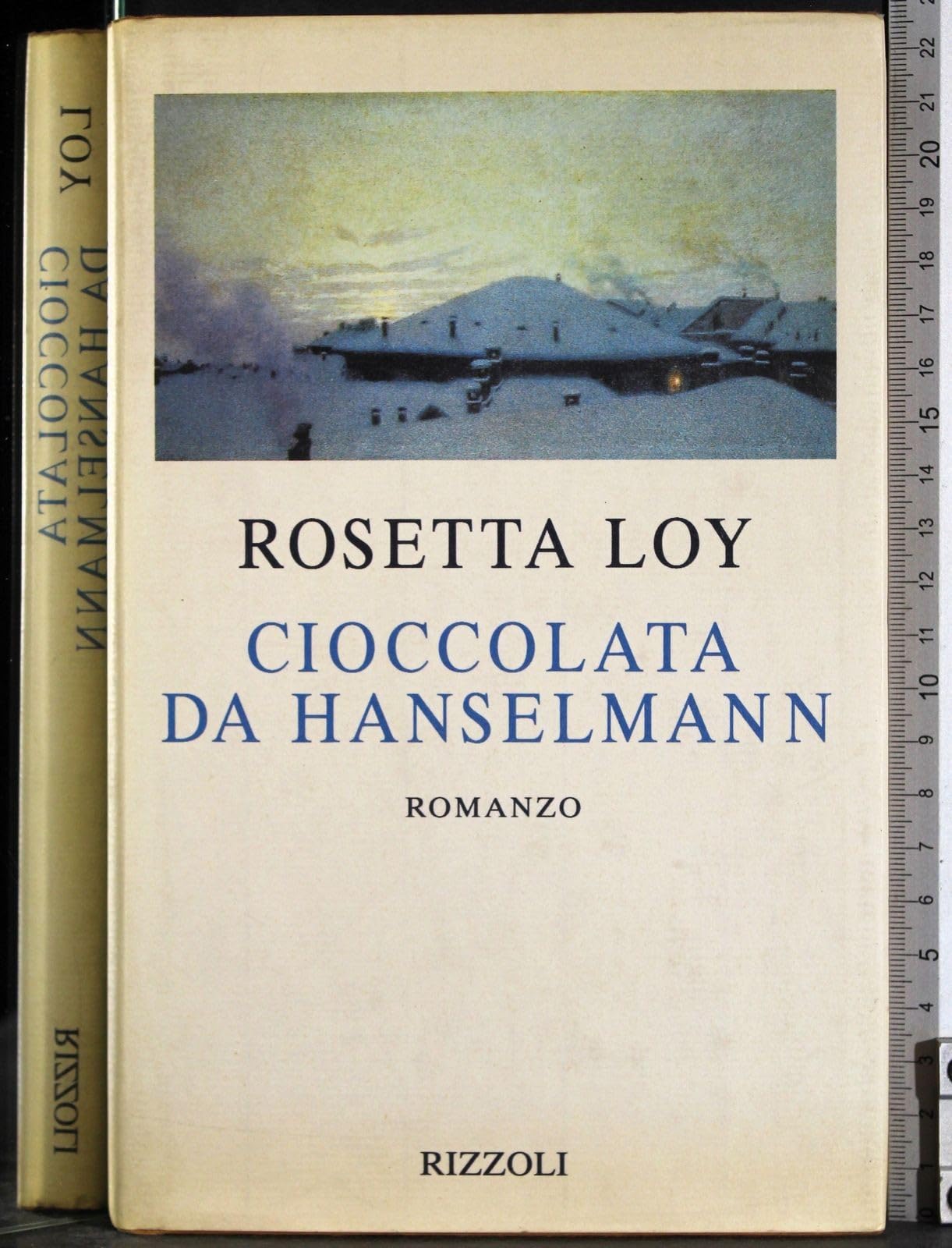 Cioccolata da Hanselmann: Romanzo (Scala italiani) Contemporary literature